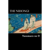 The Nihongi: Chronicles of Japan from the Earliest Times to A.D. 697 - Paperback