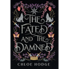 The Fated and the Damned - Hardcover