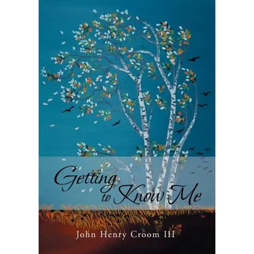 Getting to Know Me - Hardcover
