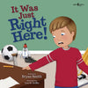 It Was Just Right Here!: Volume 3 - Paperback