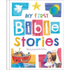 My First Bible Stories: Chunky Board Book - Board Book
