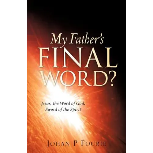 My Father's Final Word? - Paperback