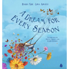 A Dream for Every Season - Hardcover