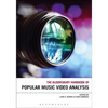 The Bloomsbury Handbook of Popular Music Video Analysis - Paperback