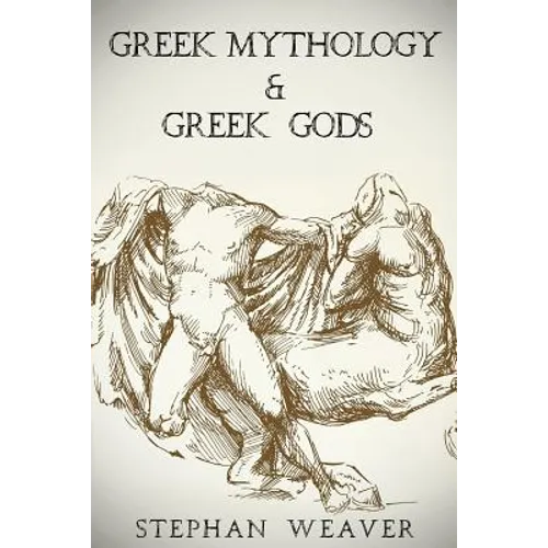 Greek Mythology: Greek Mythology and Greek Gods Bundle - Paperback
