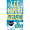 61 Hours: A Jack Reacher Novel - Mass Market Paperbound