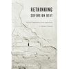 Rethinking Sovereign Debt: Politics, Reputation, and Legitimacy in Modern Finance - Hardcover