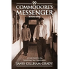 Commodore's Messenger: A Child Adrift in the Scientology Sea Organization - Paperback