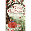 Emily of New Moon - Paperback