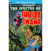 Spectre of Suicide Swamp, The, & It's Magic, You Dope! - Paperback