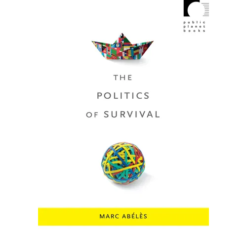 The Politics of Survival - Paperback