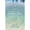 A Call from the Shallows - Paperback