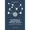 The Principle of Articulation in Adventist Theology: An Evaluation of Current Interpretations and a Proposal - Paperback