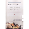 On Borrowed Words: A Memoir of Language - Paperback