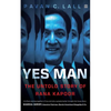 Yes Man: The Untold Story of Rana Kapoor - Paperback