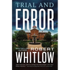 Trial and Error: A Legal Suspense - Hardcover