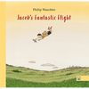 Jacob's Fantastic Flight - Hardcover