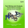 Text Mining and Analysis: Practical Methods, Examples, and Case Studies Using SAS - Paperback