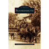 Frankenmuth - Hardcover