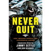 Never Quit (Young Adult Adaptation): How I Became a Special Ops Pararescue Jumper - Paperback