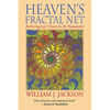 Heaven's Fractal Net - Hardcover