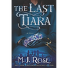 The Last Tiara - Paperback