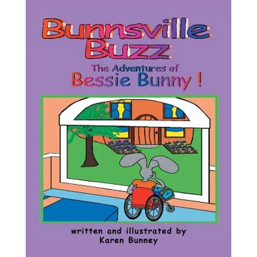 The Adventures of Bessie Bunny - Paperback