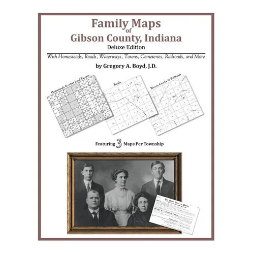 Family Maps of Gibson County, Indiana - Paperback