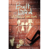 Built by the Lord: A Study of the Family - Paperback