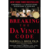 Breaking the Da Vinci Code: Answers to the Questions Everyone's Asking - Paperback