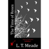The Time of Roses - Paperback