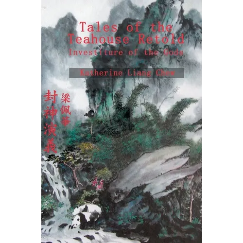 Tales of the Teahouse Retold: Investiture of the Gods - Paperback