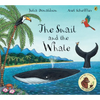 The Snail and the Whale - Paperback
