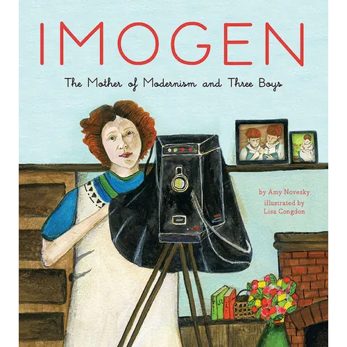 Imogen: The Mother of Modernism and Three Boys - Hardcover