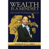 Wealth is a Mindset: Your Guide to Financial Success - Paperback