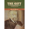 The Gift: The Form and Reason for Exchange in Archaic Societies - Hardcover