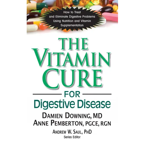 The Vitamin Cure for Digestive Disease - Hardcover