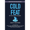 Cold Feat: How I froze my mid-life crisis right off... - Paperback