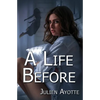 A Life Before - Paperback