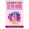 A Beginner's Guide to The Aura: Learn How to See, Feel & Heal The Aura - Paperback