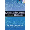 Spirit Guide Contact Through Hypnosis - Paperback