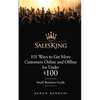 101 Ways to Get More Customers Online and Offline for Under $100 - Paperback