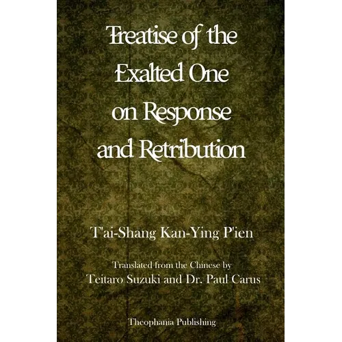 Treatise of the Exalted One on Response and Retribution - Paperback