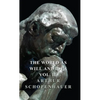 The World as Will and Idea - Vol. II. - Hardcover