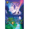Rick Riordan Presents: Shadow Crosser, The-A Storm Runner Novel, Book 3 - Paperback