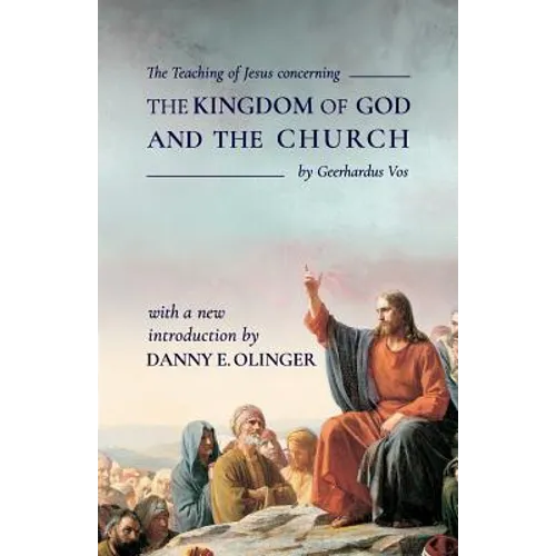 The Teaching of Jesus concerning The Kingdom of God and the Church (Fontes Classics) - Paperback
