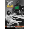 Once Upon Atari: How I made history by killing an industry - Paperback