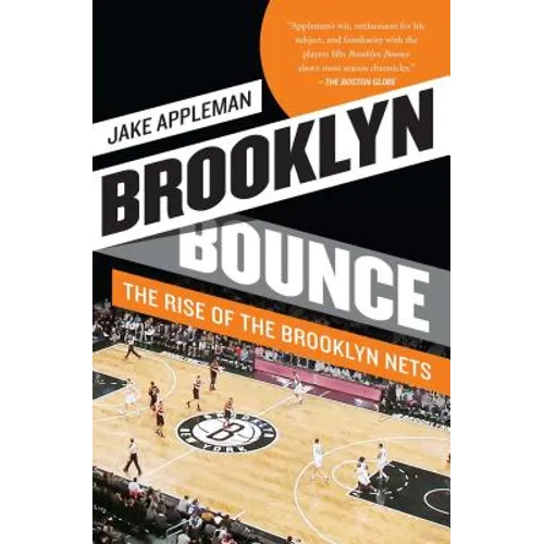 Brooklyn Bounce: The Rise of the Brooklyn Nets - Paperback
