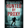 Hunted By Proxy - Paperback