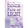The Inner Path of Light - Paperback